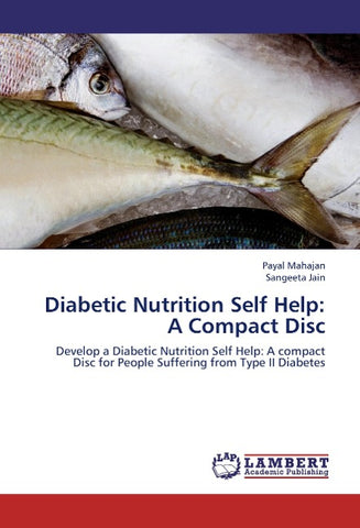 Diabetic Nutrition Self Help: A Compact Disc