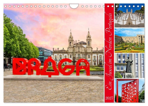 Braga (Wandkalender 2027 DIN A4 quer), CALVENDO Monatskalender