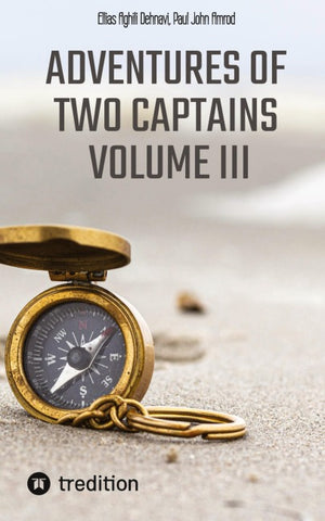 Adventures of Two Captains Volume III