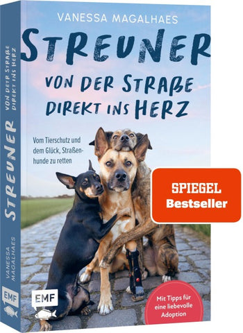 Streuner - von der Straße direkt ins Herz
