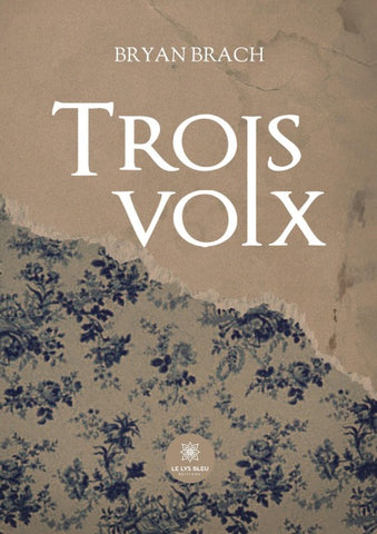 Trois voix