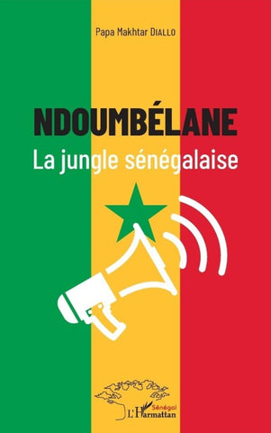 Ndoumbélane la jungle sénégalaise