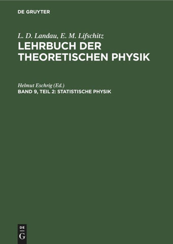 Statistische Physik, Teil 2: Theorie des kondensierten Zustandes