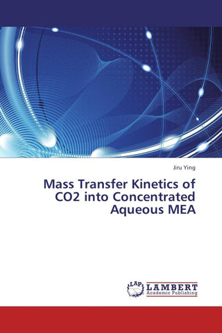 Mass Transfer Kinetics of CO2 into Concentrated Aqueous MEA