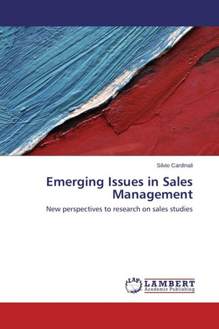 Emerging Issues in Sales Management