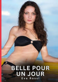 Belle pour un Jour