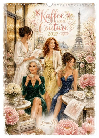 Kaffee und Couture (Wandkalender 2027 DIN A3 hoch), CALVENDO Monatskalender