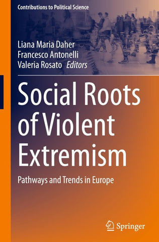 Social Roots of Violent Extremism