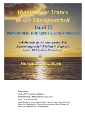 Hypnotische Trance in der Therapiearbeit