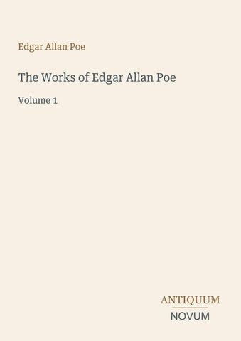 The Works of Edgar Allan Poe