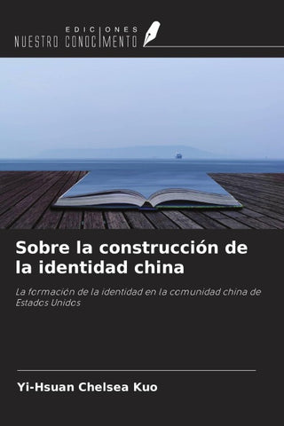 Sobre la construcción de la identidad china