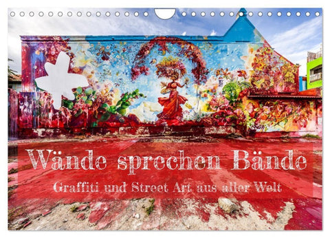 Wände sprechen Bände (Wandkalender 2027 DIN A4 quer), CALVENDO Monatskalender