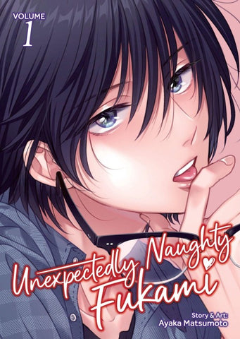 Unexpectedly Naughty Fukami Vol. 1