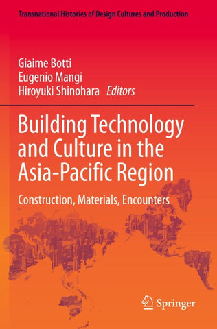 Building Technology and Culture in the Asia-Pacific Region