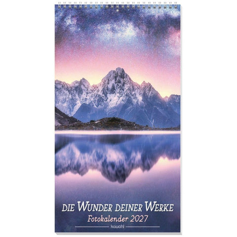 Die Wunder deiner Werke 2027