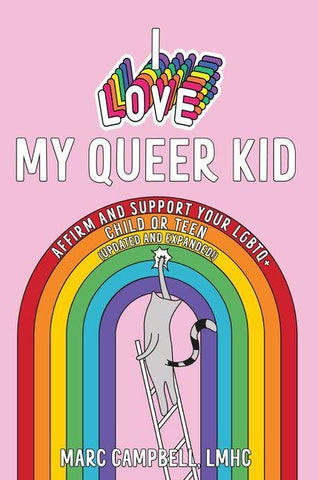 I Love My Queer Kid
