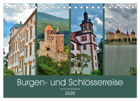 Burgen- und Schlösserreise durch Deutschland (Tischkalender 2026 DIN A5 quer), CALVENDO Monatskalender
