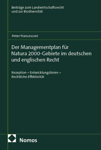 Der Managementplan für Natura 2000-Gebiete im deutschen und englischen Recht