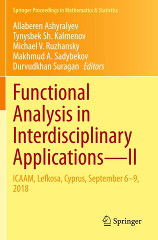 Functional Analysis in Interdisciplinary Applications—II