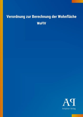 Verordnung zur Berechnung der Wohnfläche