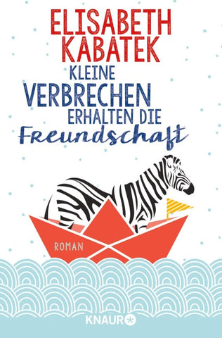 Kleine Verbrechen erhalten die Freundschaft