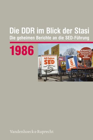 Die DDR im Blick der Stasi 1986