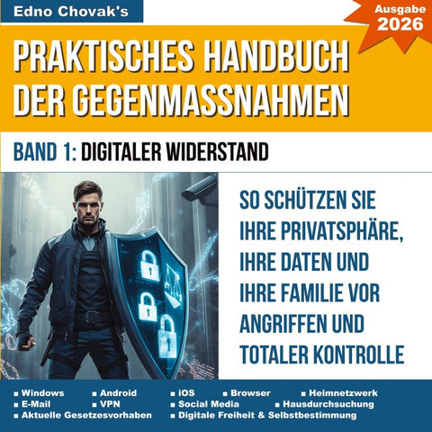 Praktisches Handbuch der Gegenmaßnahmen - Band 1: Digitaler Widerstand