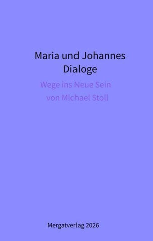 Dialoge -- Maria und Johannes