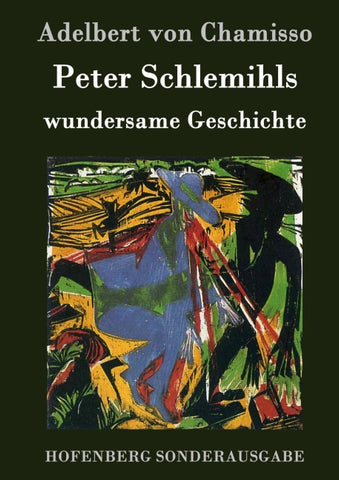 Peter Schlemihls wundersame Geschichte