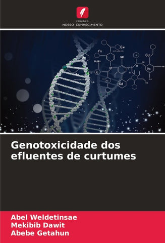 Genotoxicidade dos efluentes de curtumes
