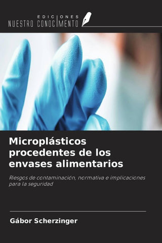 Microplásticos procedentes de los envases alimentarios