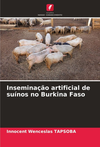 Inseminação artificial de suínos no Burkina Faso