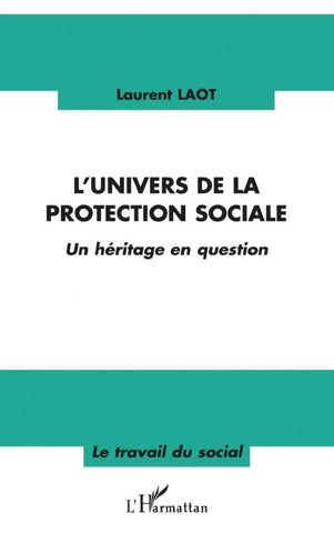 L'univers de la protection sociale