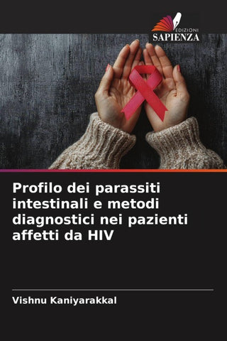 Profilo dei parassiti intestinali e metodi diagnostici nei pazienti affetti da HIV