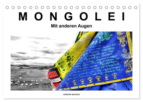 Mongolei - Mit anderen Augen (Tischkalender 2026 DIN A5 quer), CALVENDO Monatskalender