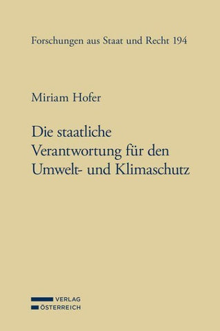 Die staatliche Verantwortung für den Umwelt- und Klimaschutz