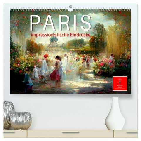 Paris - impressionistische Eindrücke (hochwertiger Premium Wandkalender 2027 DIN A2 quer), Kunstdruck in Hochglanz