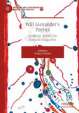 Will Alexander’s Poetics