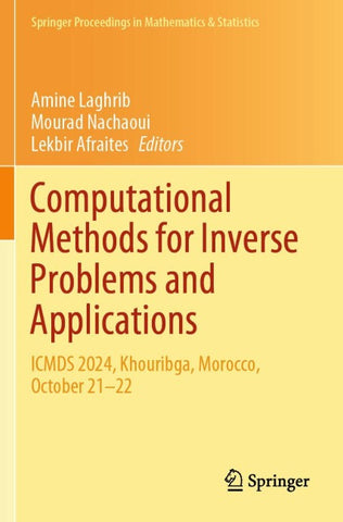 Computational Methods for Inverse Problems and Applications
