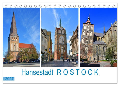 Hansestadt ROSTOCK, das Tor zur Ostsee (Tischkalender 2027 DIN A5 quer), CALVENDO Monatskalender