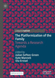 The Platformization of the Family