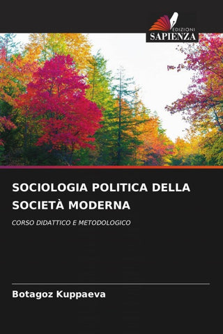 SOCIOLOGIA POLITICA DELLA SOCIETÀ MODERNA