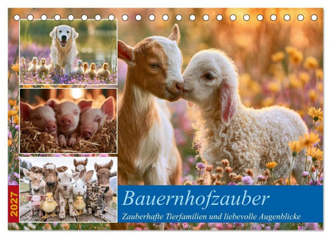 Bauernhofzauber (Tischkalender 2027 DIN A5 quer), CALVENDO Monatskalender