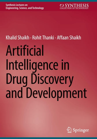 Artificial Intelligence in Drug Discovery and Development
