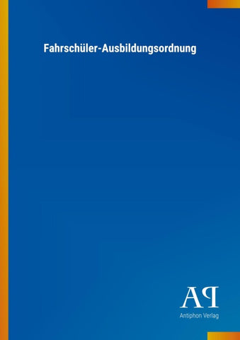 Fahrschüler-Ausbildungsordnung