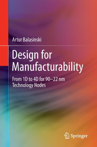 Design for Manufacturability