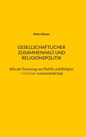 Gesellschaftlicher Zusammenhalt und Religionspolitik