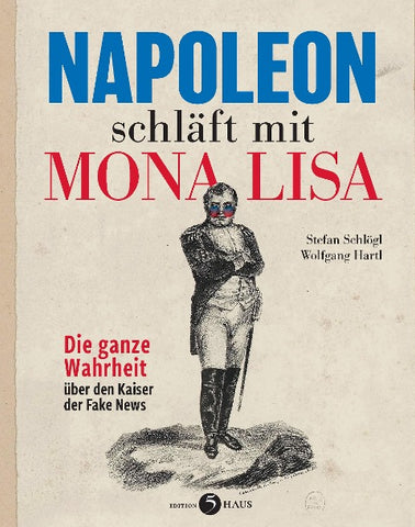 Napoleon schläft mit Mona Lisa