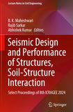 Seismic Design and Performance of Structures, Soil-Structure Interaction