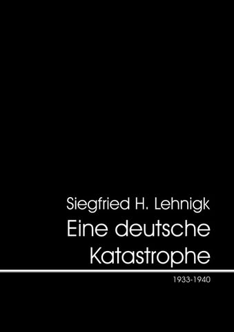 Eine deutsche Katastrophe 1933-1940